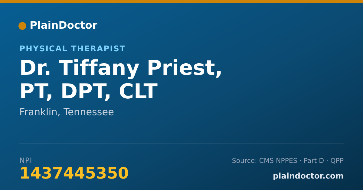 Shareable card for Tiffany Priest, PT, DPT, CLT - Physical Therapist, Franklin, TN