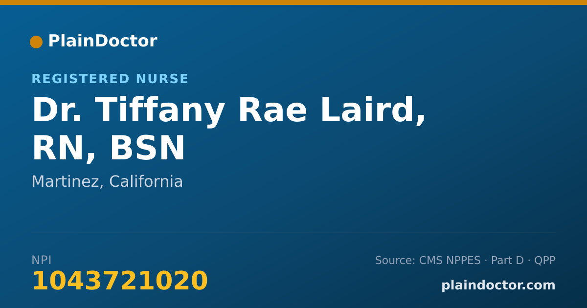 Shareable card for Tiffany Rae Laird, RN, BSN - Registered Nurse, Martinez, CA