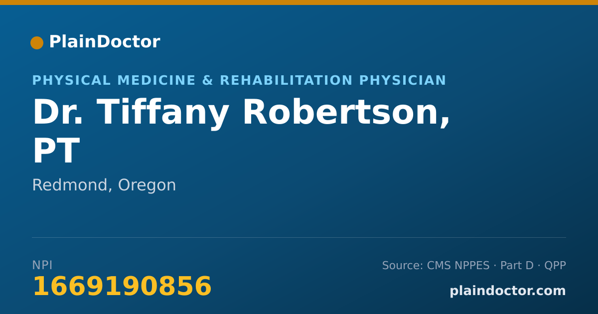 Shareable card for Tiffany Robertson, PT - Physical Medicine & Rehabilitation Physician, Redmond, OR
