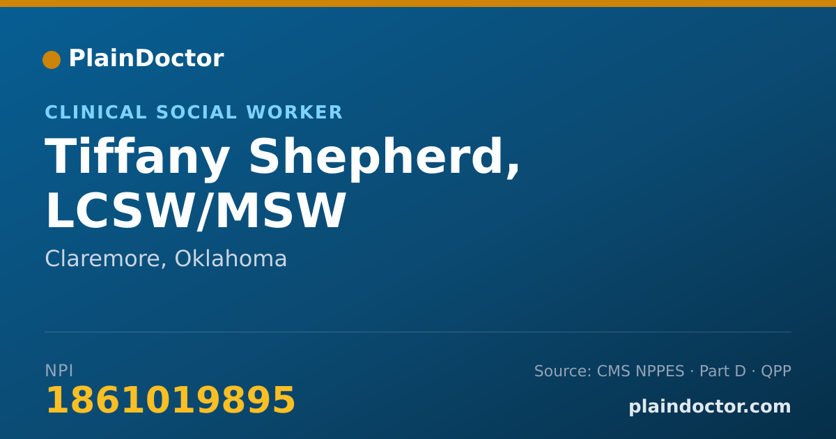 Shareable card for Tiffany Shepherd, LCSW/MSW - Case Manager/Care Coordinator, Claremore, OK