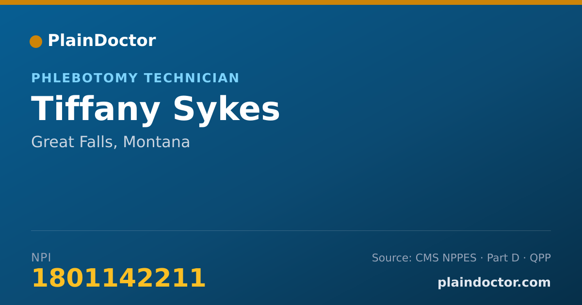 Shareable card for Tiffany Sykes - Phlebotomy Technician, Great Falls, MT