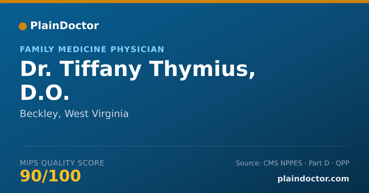 Shareable card for Tiffany Thymius, D.O. - Family Medicine Physician, Beckley, WV