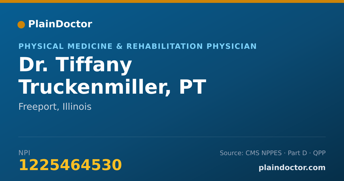 Shareable card for Tiffany Truckenmiller, PT - Physical Medicine & Rehabilitation Physician, Freeport, IL