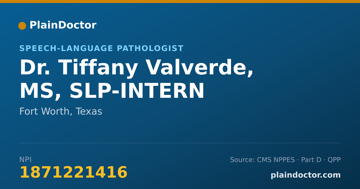 Shareable card for Tiffany Valverde, MS, SLP-INTERN - Speech-Language Pathologist, Fort Worth, TX