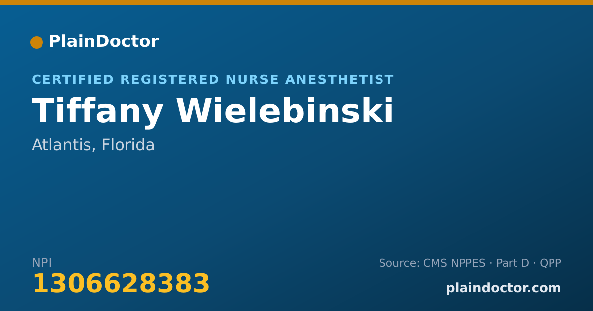 Shareable card for Tiffany Wielebinski - Certified Registered Nurse Anesthetist, Atlantis, FL