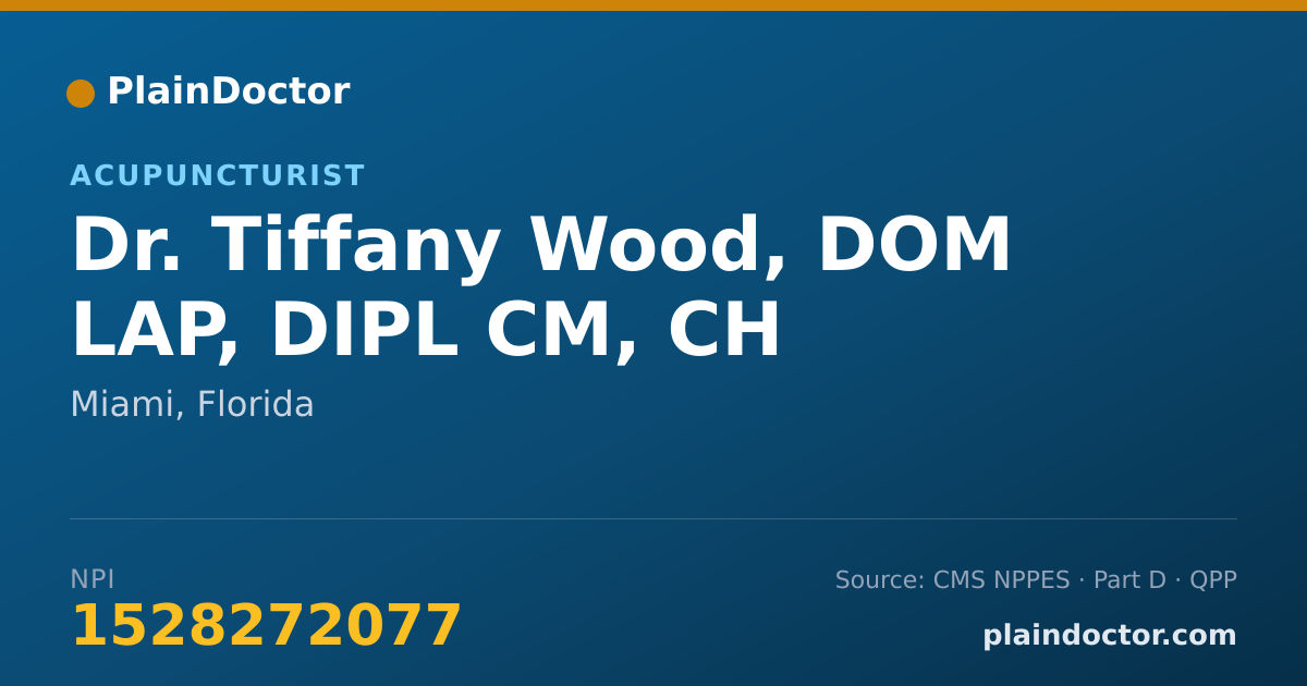 Shareable card for Tiffany Wood, DOM LAP, DIPL CM, CH - Acupuncturist, Miami, FL