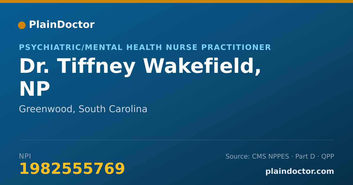 Shareable card for Tiffney Wakefield, NP - Psychiatric/Mental Health Nurse Practitioner, Greenwood, SC