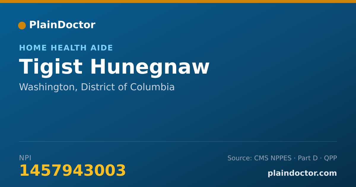 Shareable card for Tigist Hunegnaw - Home Health Aide, Washington, DC