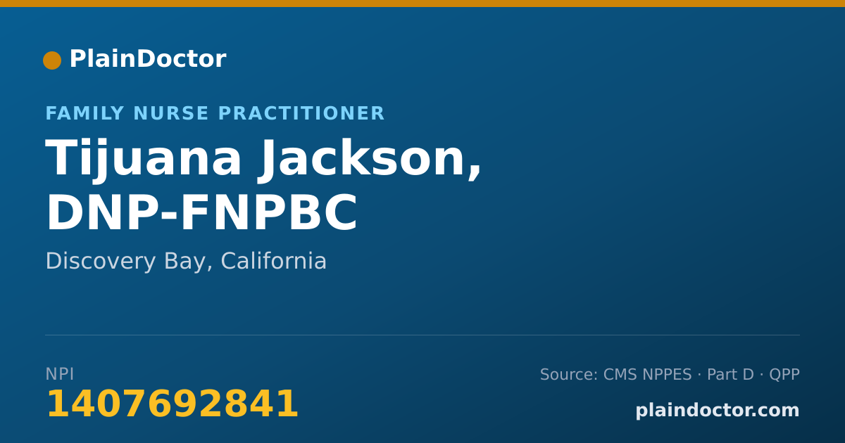 Shareable card for Tijuana Jackson, DNP-FNPBC - Family Nurse Practitioner, Discovery Bay, CA
