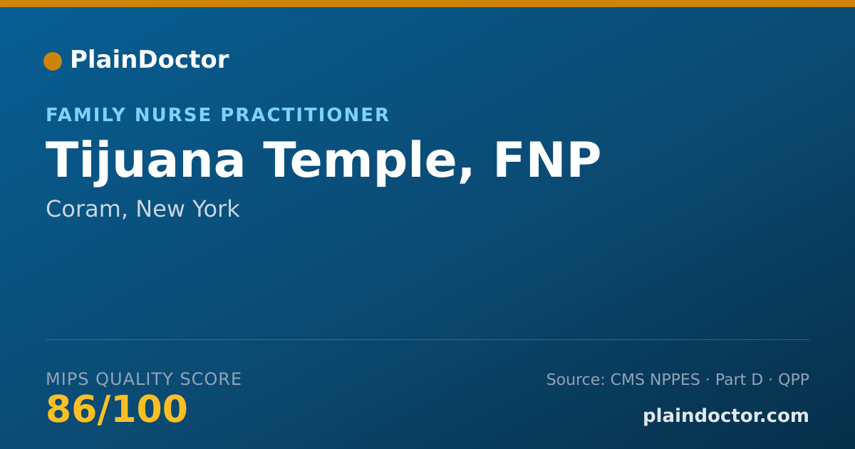 Shareable card for Tijuana Temple, FNP - Family Nurse Practitioner, Coram, NY