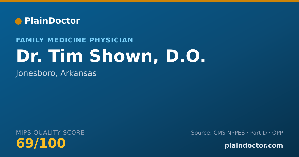 Shareable card for Tim Shown, D.O. - Family Medicine Physician, Jonesboro, AR