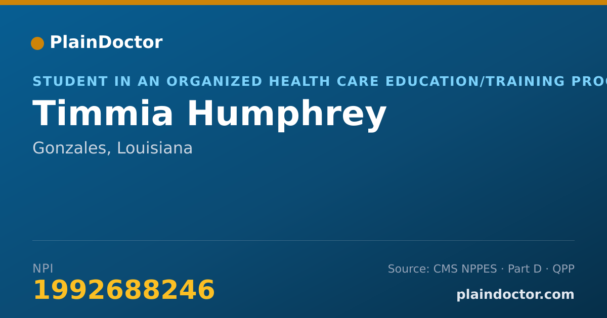 Shareable card for Timmia Humphrey - Student in an Organized Health Care Education/Training Program, Gonzales, LA