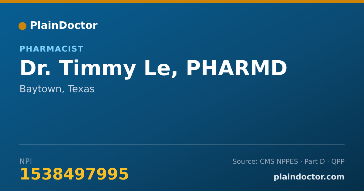 Shareable card for Timmy Le, PHARMD - Pharmacist, Baytown, TX