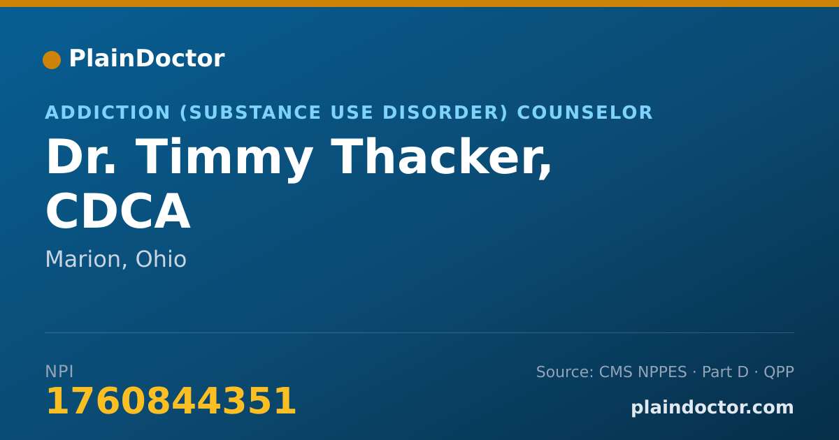 Shareable card for Timmy Thacker, CDCA - Addiction (Substance Use Disorder) Counselor, Marion, OH