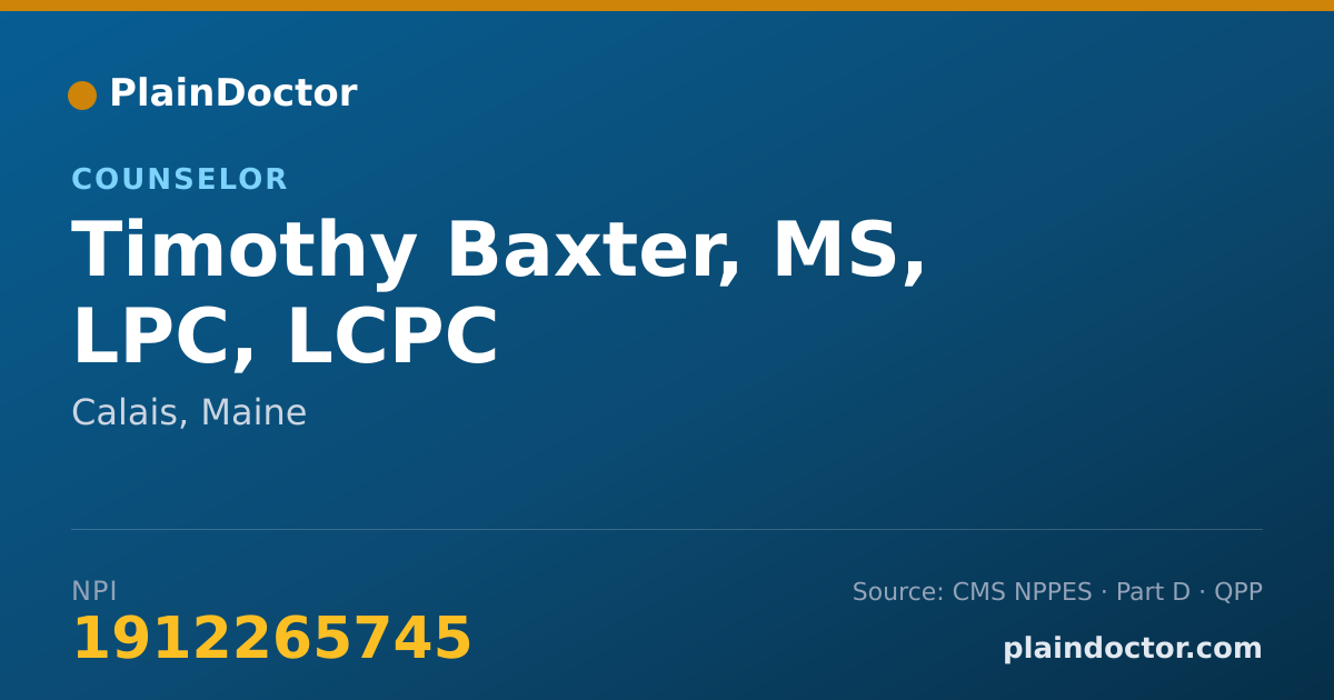 Shareable card for Timothy Baxter, MS, LPC, LCPC - Counselor, Calais, ME