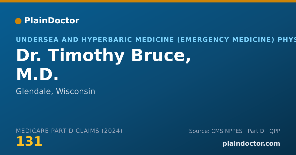 Shareable card for Timothy Bruce, M.D. - Undersea and Hyperbaric Medicine (Emergency Medicine) Physician, Glendale, WI