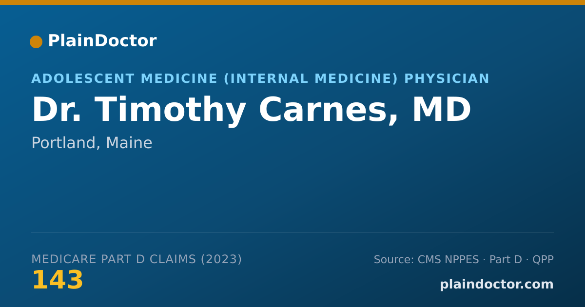 Shareable card for Timothy Carnes, MD - Adolescent Medicine (Internal Medicine) Physician, Portland, ME