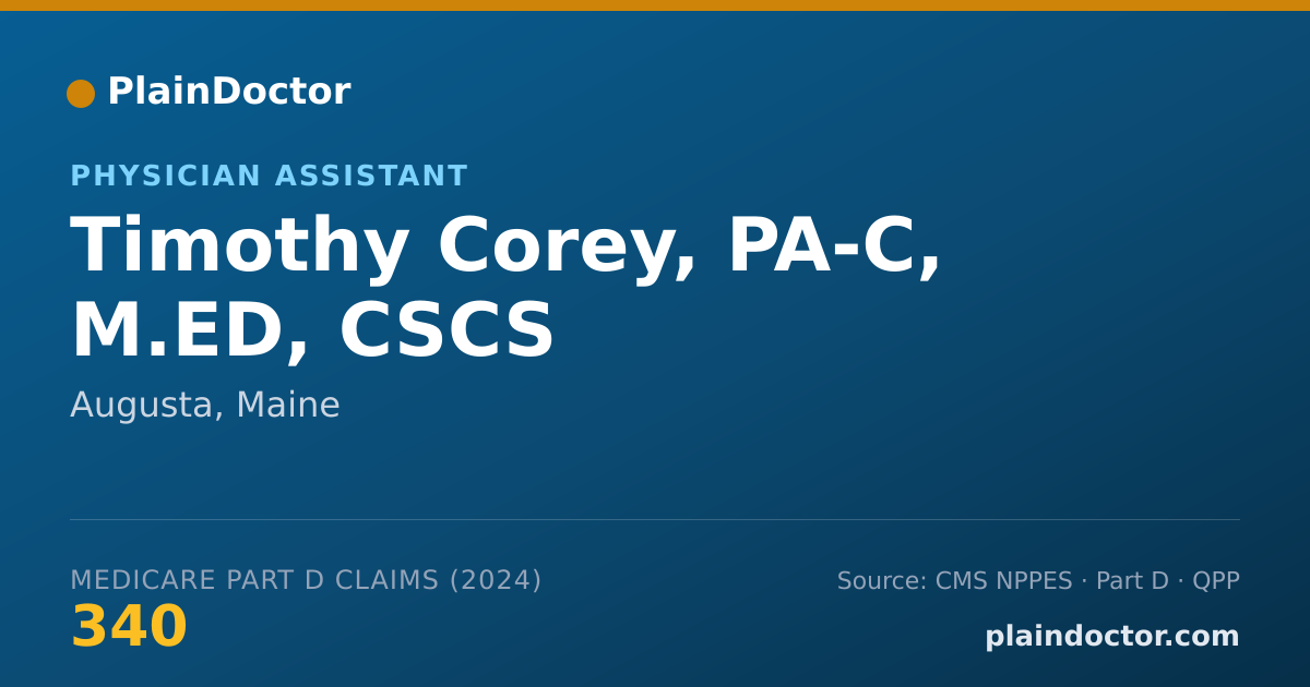 Shareable card for Timothy Corey, PA-C, M.ED, CSCS - Physician Assistant, Augusta, ME