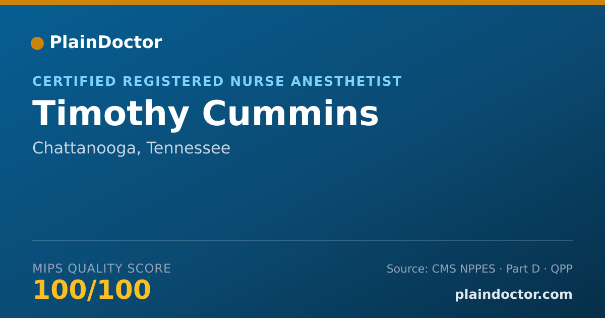 Shareable card for Timothy Cummins - Certified Registered Nurse Anesthetist, Chattanooga, TN
