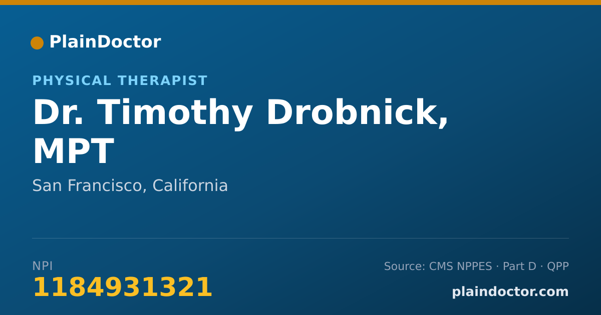 Shareable card for Timothy Drobnick, MPT - Physical Therapist, San Francisco, CA