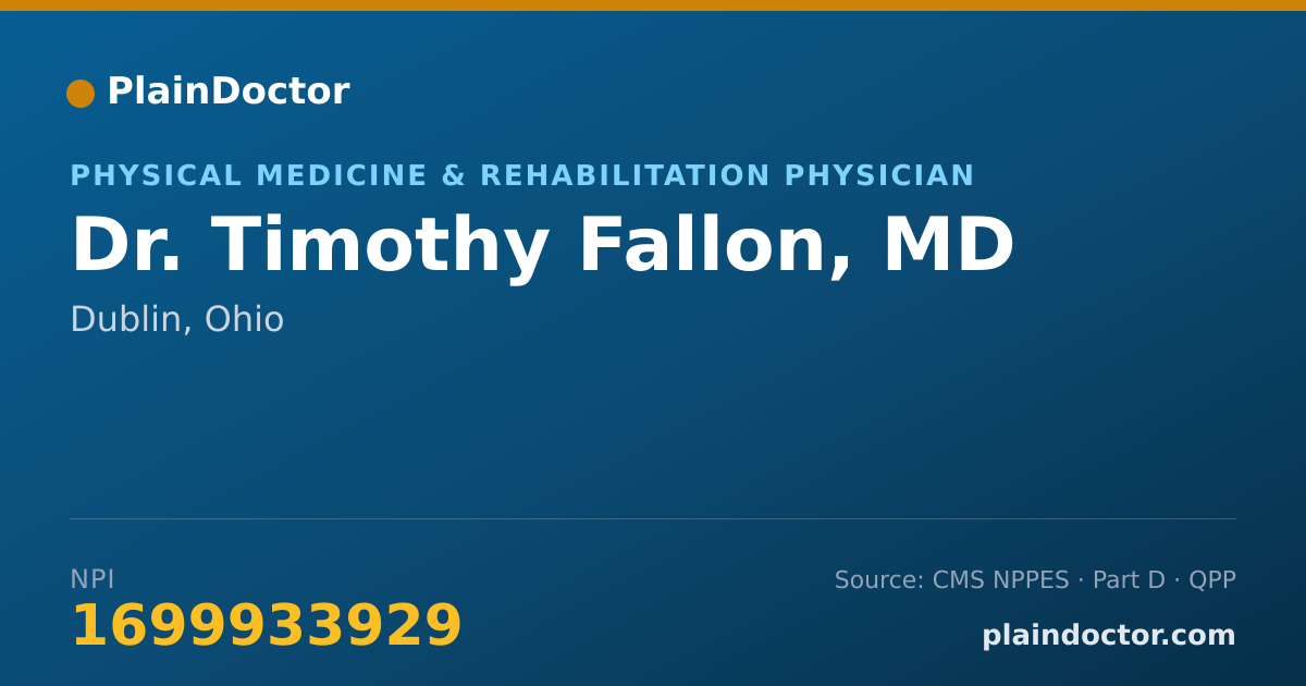 Shareable card for Timothy Fallon, MD - Physical Medicine & Rehabilitation Physician, Dublin, OH
