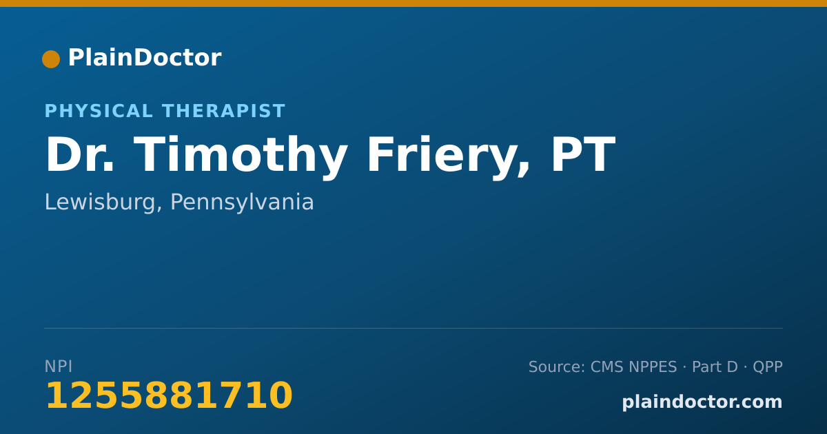 Shareable card for Timothy Friery, PT - Physical Therapist, Lewisburg, PA