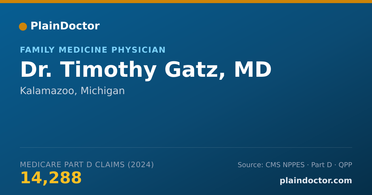Shareable card for Timothy Gatz, MD - Family Medicine Physician, Kalamazoo, MI