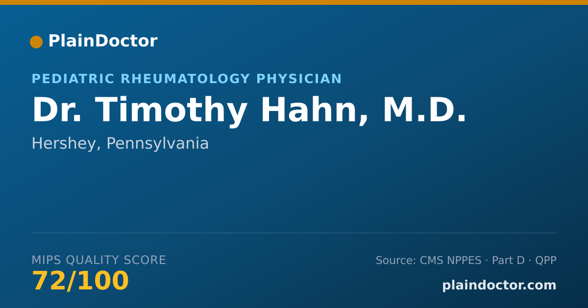 Shareable card for Timothy Hahn, M.D. - Pediatric Rheumatology Physician, Hershey, PA