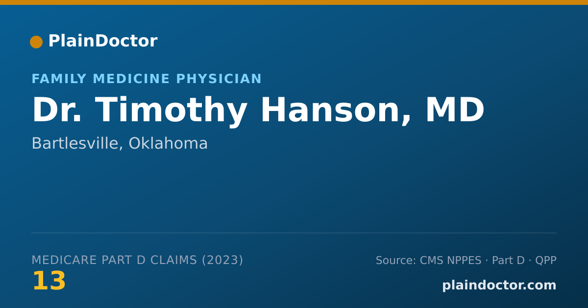 Shareable card for Timothy Hanson, MD - Family Medicine Physician, Bartlesville, OK