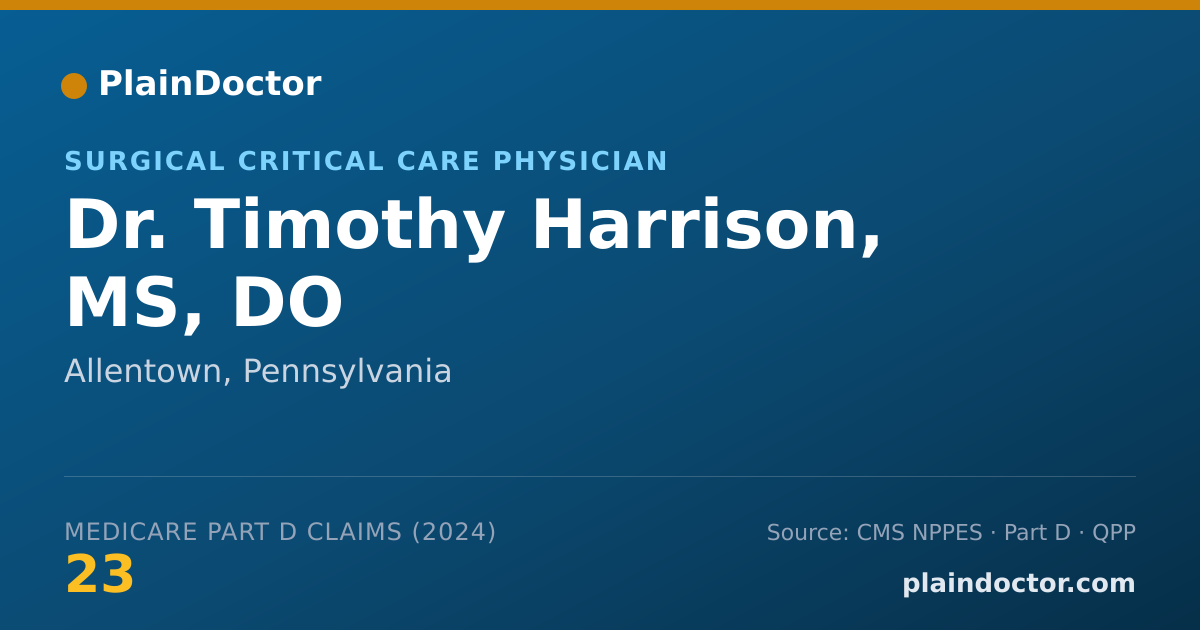 Shareable card for Timothy Harrison, MS, DO - Surgery Physician, Allentown, PA