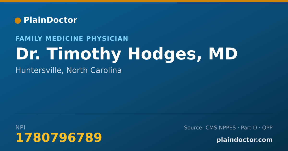 Shareable card for Timothy Hodges, MD - Family Medicine Physician, Huntersville, NC