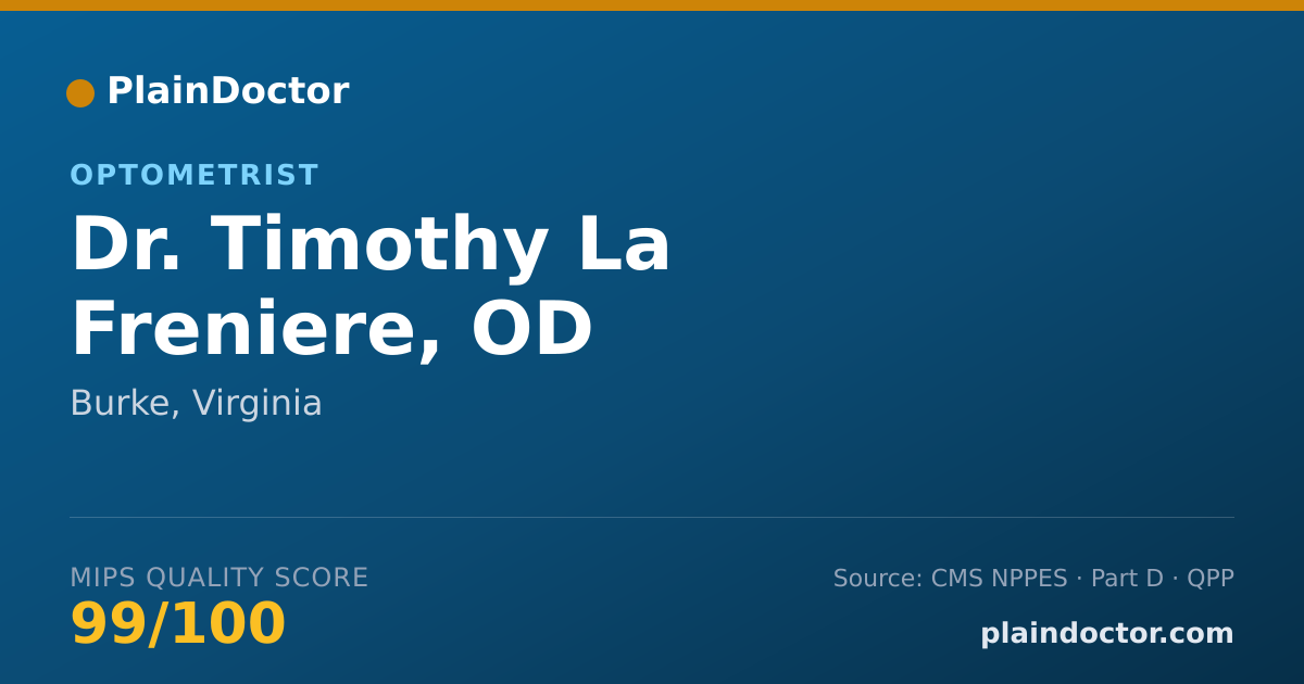 Shareable card for Timothy La Freniere, OD - Optometrist, Burke, VA