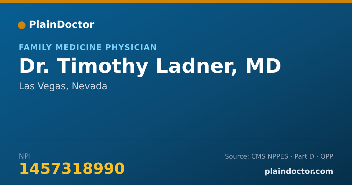 Shareable card for Timothy Ladner, MD - Family Medicine Physician, Las Vegas, NV