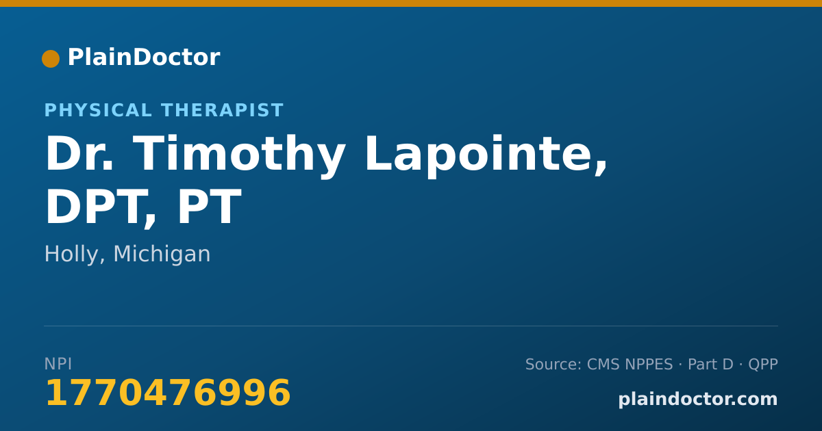 Shareable card for Timothy Lapointe, DPT, PT - Physical Therapist, Holly, MI
