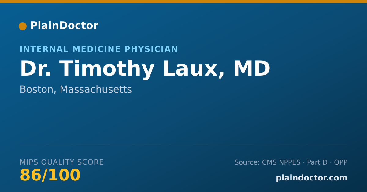 Shareable card for Timothy Laux, MD - Internal Medicine Physician, Boston, MA