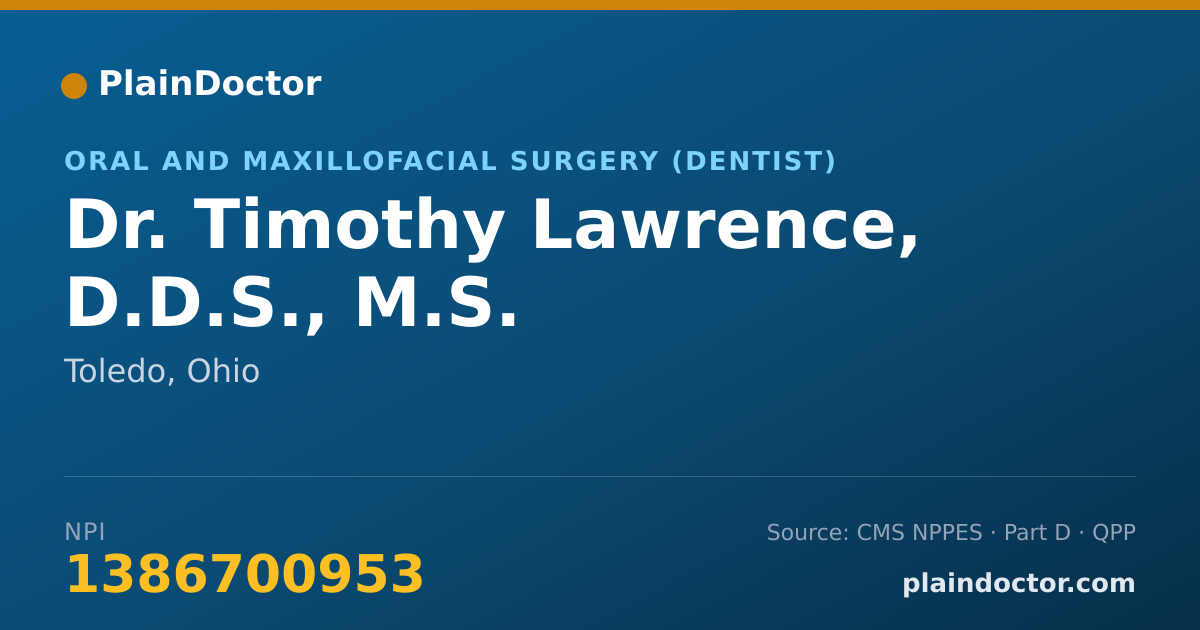Shareable card for Timothy Lawrence, D.D.S., M.S. - Oral and Maxillofacial Surgery (Dentist), Toledo, OH