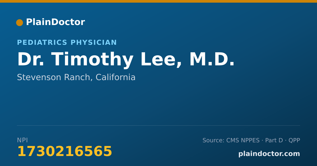 Shareable card for Timothy Lee, M.D. - Pediatrics Physician, Stevenson Ranch, CA