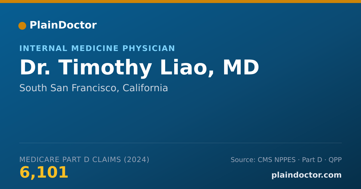 Shareable card for Timothy Liao, MD - Internal Medicine Physician, South San Francisco, CA