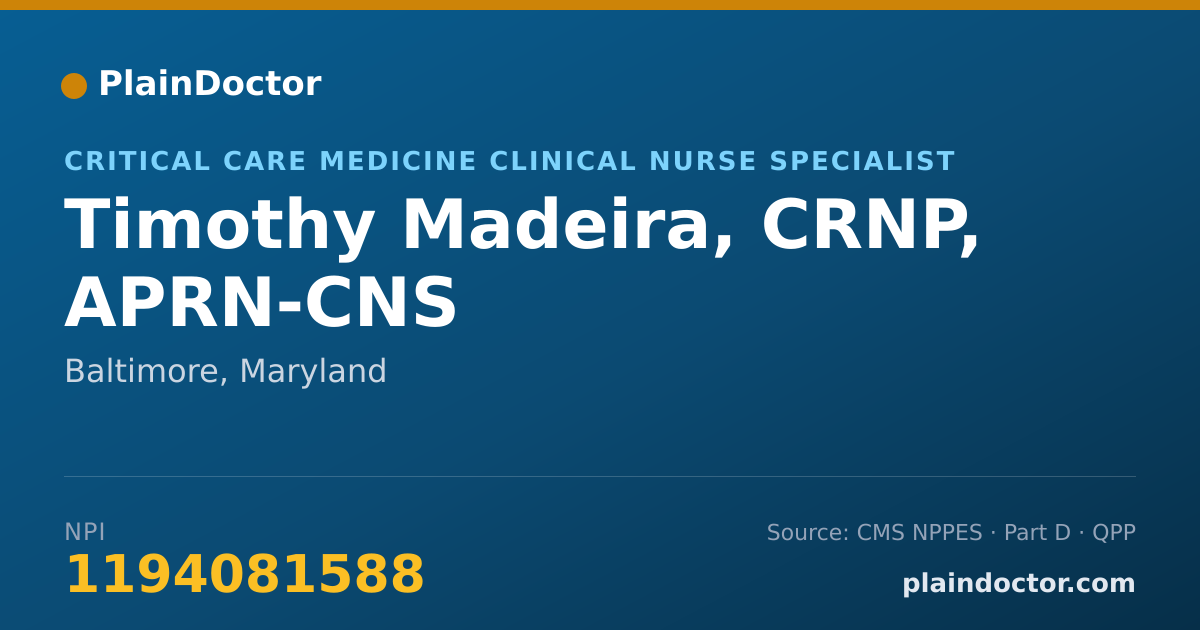 Shareable card for Timothy Madeira, CRNP, APRN-CNS - Critical Care Medicine Clinical Nurse Specialist, Baltimore, MD