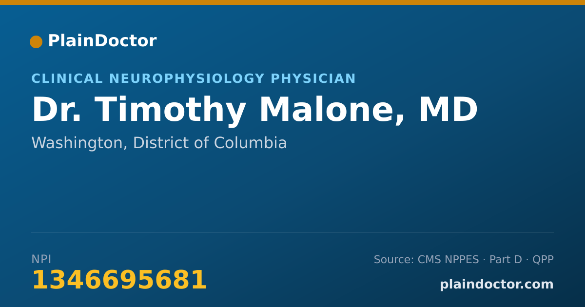 Shareable card for Timothy Malone, MD - Clinical Neurophysiology Physician, Washington, DC