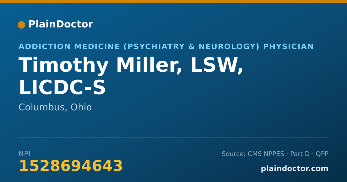 Shareable card for Timothy Miller, LSW, LICDC-S - Addiction Medicine (Psychiatry & Neurology) Physician, Columbus, OH