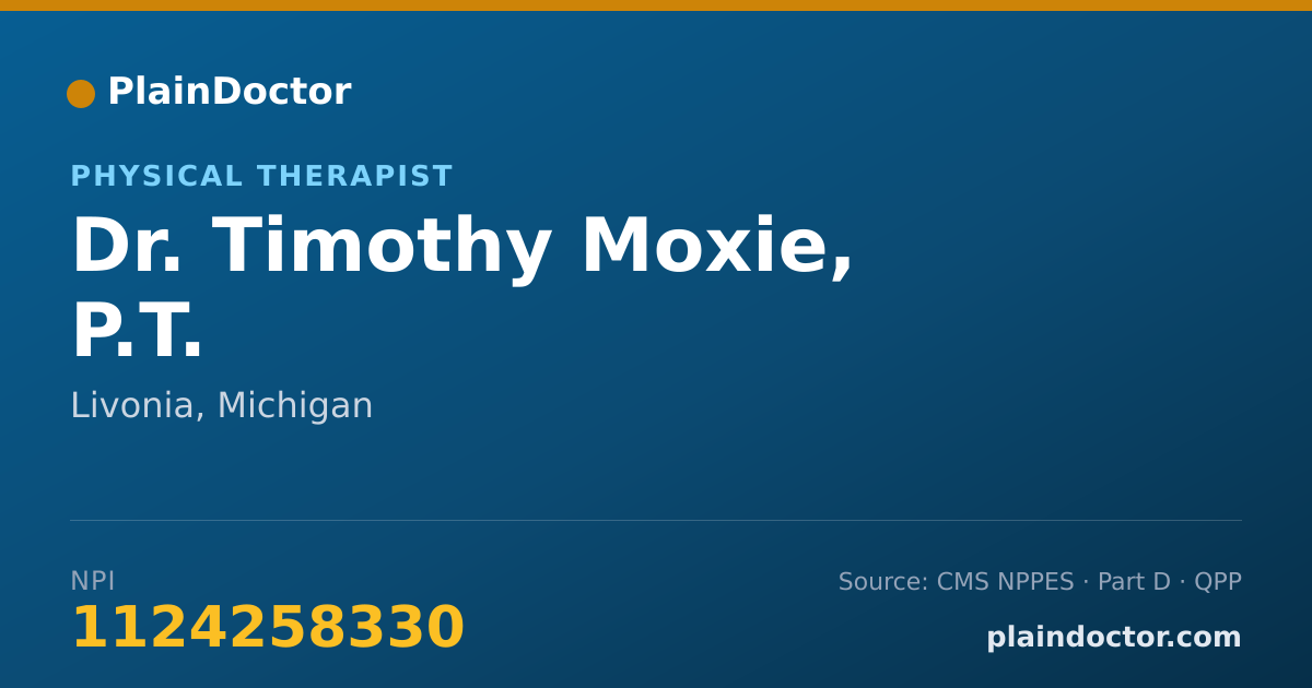 Shareable card for Timothy Moxie, P.T. - Physical Therapist, Livonia, MI