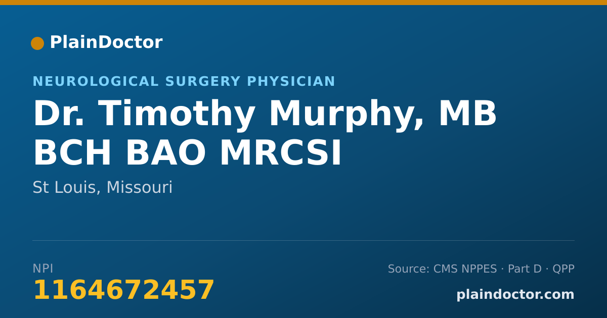 Shareable card for Timothy Murphy, MB BCH BAO MRCSI - Neurological Surgery Physician, St Louis, MO