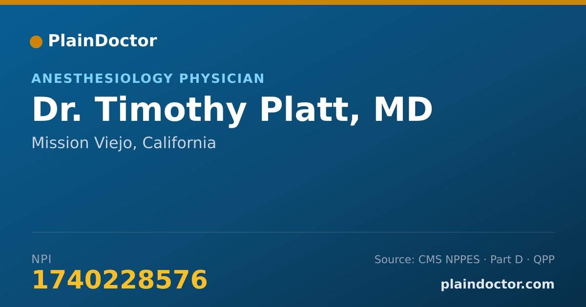 Shareable card for Timothy Platt, MD - Anesthesiology Physician, Mission Viejo, CA