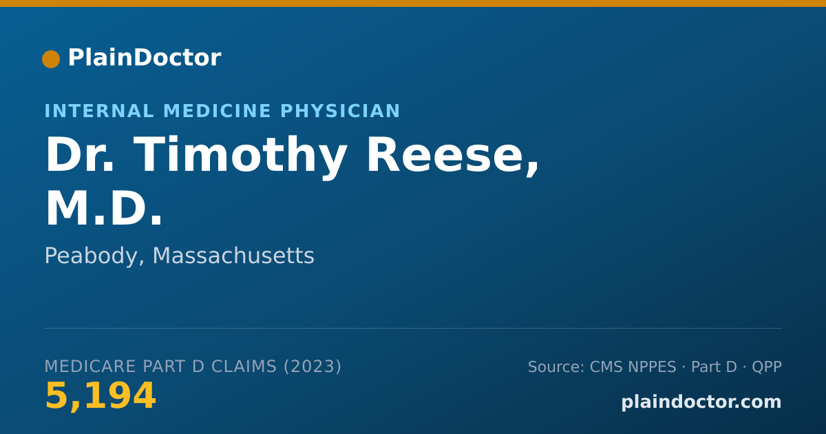 Shareable card for Timothy Reese, M.D. - Internal Medicine Physician, Peabody, MA