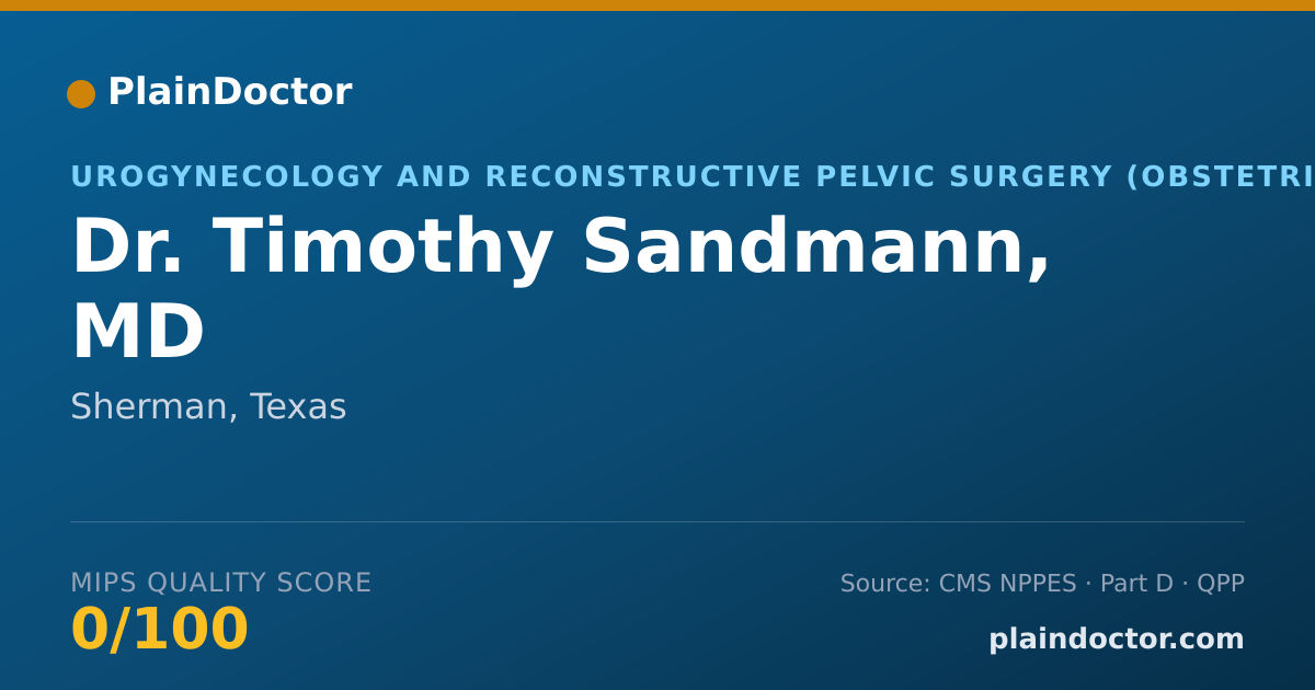 Shareable card for Timothy Sandmann, MD - Specialist, Sherman, TX