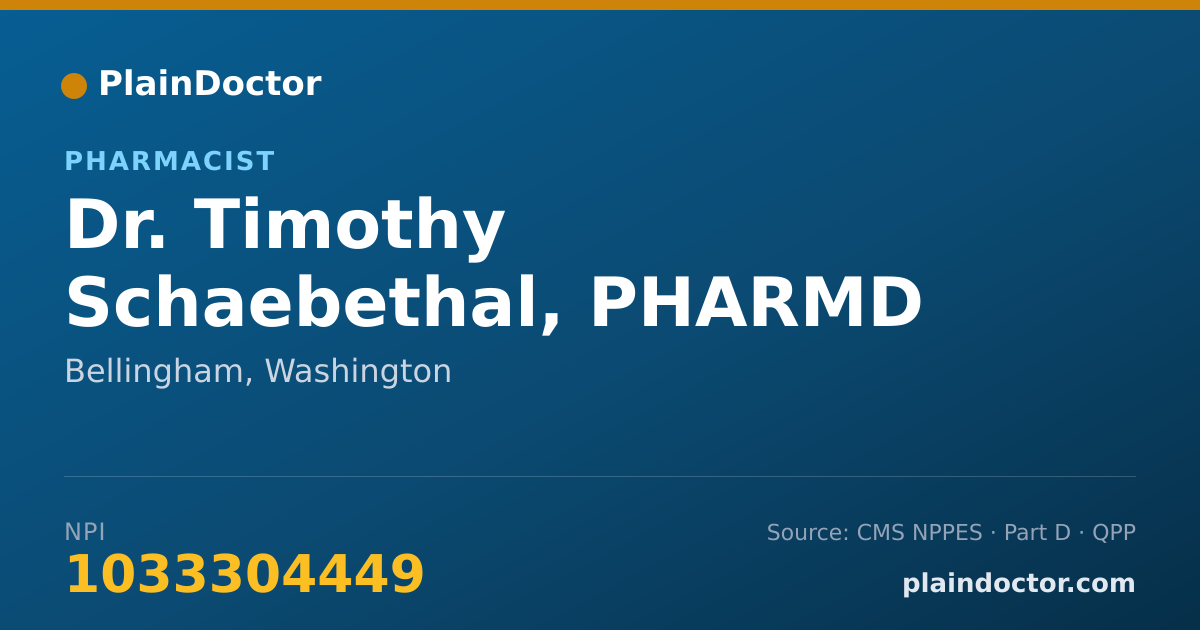 Shareable card for Timothy Schaebethal, PHARMD - Pharmacist, Bellingham, WA