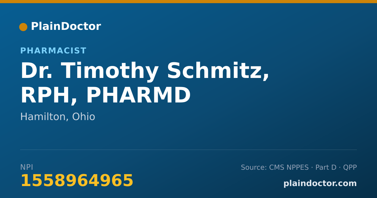 Shareable card for Timothy Schmitz, RPH, PHARMD - Pharmacist, Hamilton, OH