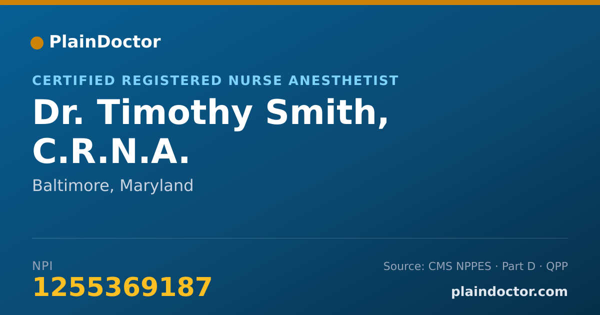 Shareable card for Timothy Smith, C.R.N.A. - Certified Registered Nurse Anesthetist, Baltimore, MD