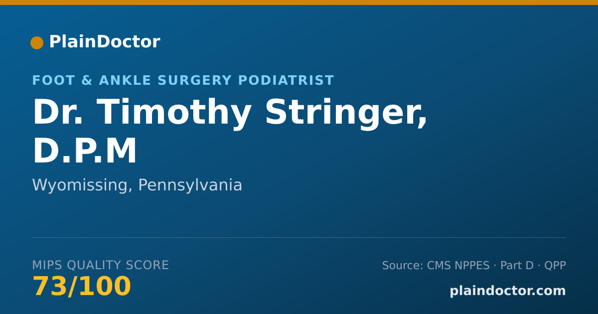 Shareable card for Timothy Stringer, D.P.M - Foot & Ankle Surgery Podiatrist, Wyomissing, PA